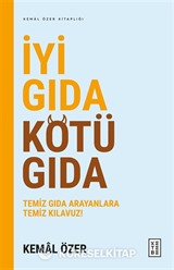İyi Gıda Kötü Gıda