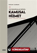 Yeni Paradigmalar Işığında Kamusal Hizmet