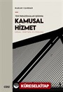 Yeni Paradigmalar Işığında Kamusal Hizmet