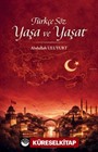 Türkçe Söz Yaşa ve Yaşat