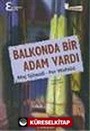 Balkonda Bir Adam Vardı