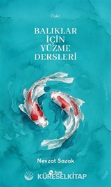 Balıklar İçin Yüzme Dersleri