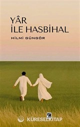 Yar İle Hasbihal