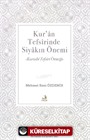 Kur'an Tefsîrinde Siyakın Önemi