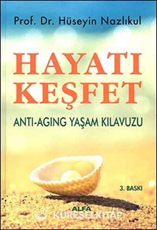 Hayatı Keşfet