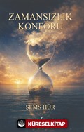 Zamansızlık Konforu