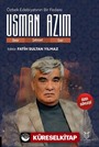 Özbek Edebiyatının Bir Fedaisi Usman Azim