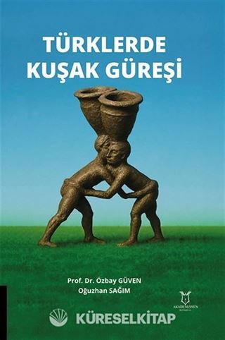 Türklerde Kuşak Güreşi