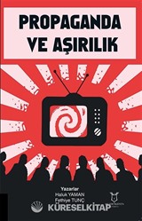 Propaganda ve Aşırılık