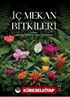 İç Mekan Bitkileri