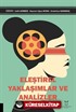 Eleştirel Yaklaşımlar ve Analizler