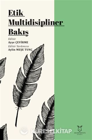 Etik Multidisipliner Bakış