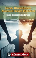 Çocuk Hizmetlerinde Alternatif Bakım Modelleri