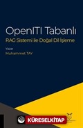 OpenITI Tabanlı RAG Sistemi İle Doğal Dil İşleme