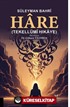 Süleyman Bahri Hare (Tekellümi Hikaye)