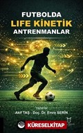Futbolda Life Kinetik Antrenmanlar