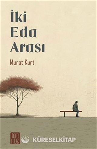 İki Eda Arası