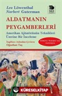 Aldatmanın Peygamberleri