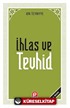 İhlas ve Tevhid