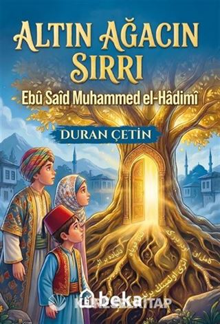 Altın Ağacın Sırrı