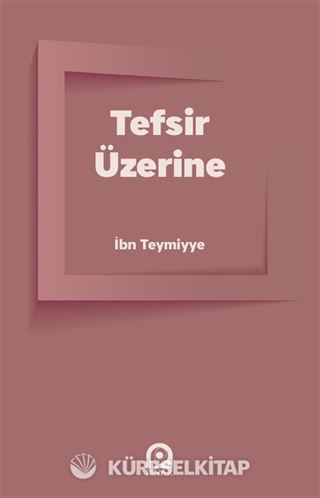 Tefsir Üzerine