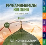 Peygamberimizin Bir Günü (Pratik Baskı)