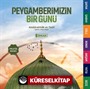 Peygamberimizin Bir Günü (Pratik Baskı)