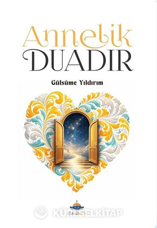 Annelik Duadır