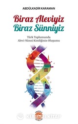 Biraz Aleviyiz Biraz Sünniyiz