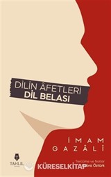 Dilin Âfetleri Dil Belası