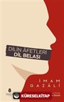 Dilin Âfetleri Dil Belası