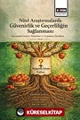Nitel Araştırmalarda Güvenirlik ve Geçerliliğin Sağlanması: Kavramsal Çerçeve, Yöntemler ve Uygulama Örnekleri