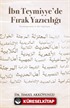 İbn Teymiyye'de Fırak Yazıcılığı