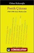 Poetik Çıkmaz: 1960-1980 Arası Modern Şiir