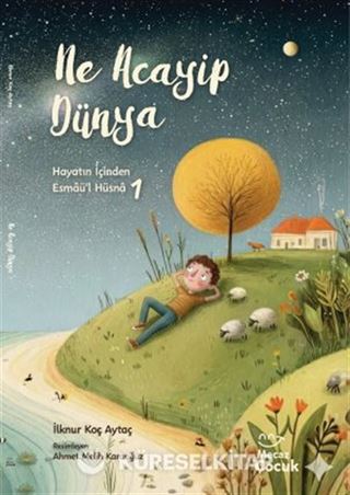 Ne Acayip Dünya / Hayatın İçinden Esmaü'l Hüsna 1