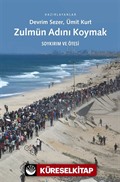 Zulmün Adını Koymak