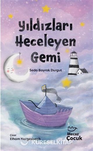 Yıldızları Heceleyen Gemi