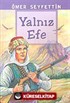 Yalnız Efe