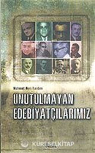 Unutulmayan Edebiyatçılarımız