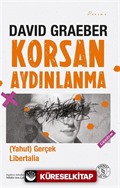 Korsan Aydınlanma (yahut) Gerçek Libertalia