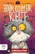 Benim Kedim Bir Robot