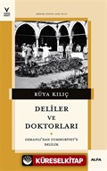 Deliler ve Doktorları