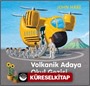 Volkanik Adaya Okul Gezisi