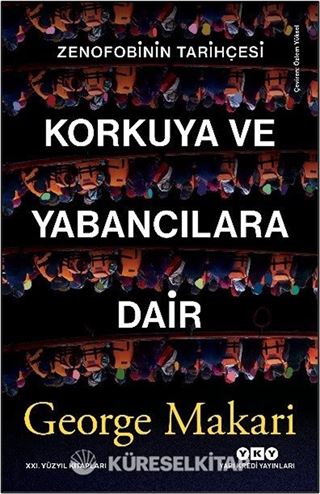 Korkuya ve Yabancılara Dair