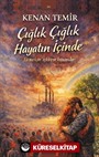 Çığlık Çığlık Hayatın İçinde
