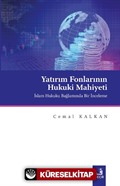 Yatırım Fonlarının Hukuki Mahiyeti