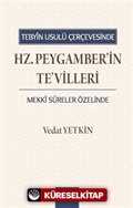 Tebyin Usulü Çerçevesinde Hz. Peygamberin Tevilleri (Mekki Sûreler Özelinde)