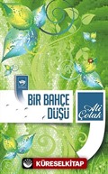 Bir Bahçe Düşü