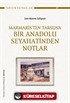Marmaris'ten Tarsus'a Bir Anadolu Seyahatinden Notlar