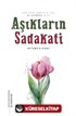 Aşıkların Sadakati (Kitabü's-Sıdk)